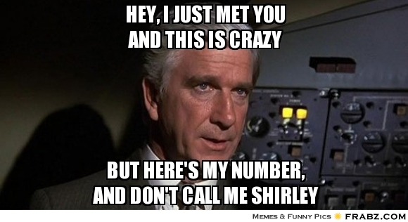 683555795-call-me-maybe-from-movie-celebrity-airplane-leslie-nielsen-funny-pinoy-jokes-photos-...jpg